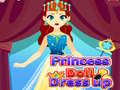 ເກມ Princess Doll Dress Up