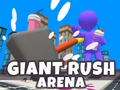 ເກມ Giant Rush Arena