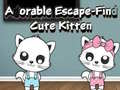 ເກມ Adorable Escape Find Cute Kitten