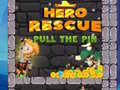 ເກມ Hero Rescue Pull The Pin