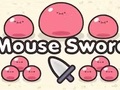 ເກມ Mouse Sword