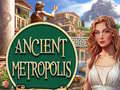 ເກມ Ancient Metropolis