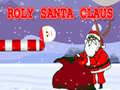 ເກມ Roly Santa Claus