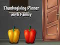 ເກມ Thanksgiving Dinner with Family