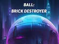ເກມ Ball: Brick Destroyer