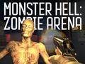 ເກມ Monster Hell Zombie Arena
