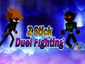 ເກມ Z Stick Duel Fighting