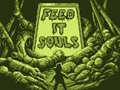ເກມ Feed It Souls
