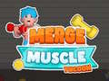 ເກມ Merge Muscle Tycoon