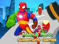 ເກມ Mashup Hero: Superhero Games