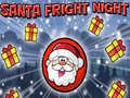 ເກມ Santa Fright Night