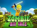 ເກມ Zombie Die Idle