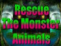 ເກມ Rescue The Monster Animals