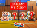 ເກມ Find Toys By Car