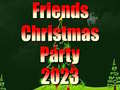 ເກມ Friends Christmas Party 2023