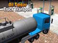 ເກມ Oil Tanker Truck Transport
