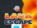 ເກມ Lava Escape