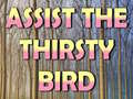 ເກມ Assist The Thirsty Bird