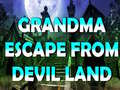 ເກມ Grandma Escape From Devil Land