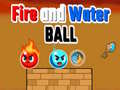 ເກມ Fire and Water Ball