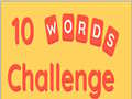ເກມ 10 Words Challenge