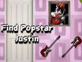 ເກມ Find Popstar Justin