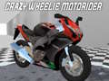 ເກມ Crazy Wheelie Motorider