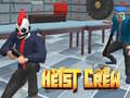 ເກມ Heist Crew