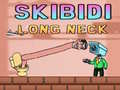 ເກມ Skibidi Long Neck