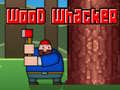ເກມ Wood Whacker