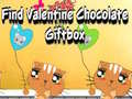 ເກມ Find Valentine Chocolate Giftbox