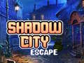 ເກມ Shadow City Escape