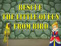 ເກມ Rescue The Little Queen From Bird