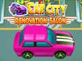 ເກມ Car City Renovation Salon