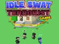 ເກມ Idle Swat Terrorist Game