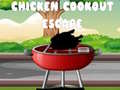 ເກມ Chicken Cookout Escape