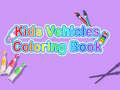 ເກມ Kids Vehicles Coloring Book