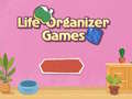 ເກມ Life Organizer Games