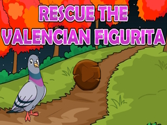 ເກມ Rescue The Valencian Figurita