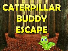 ເກມ Caterpillar Buddy Escape 