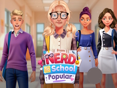 ເກມ From Nerd to School Popular