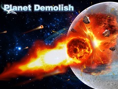 ເກມ Planet Demolish