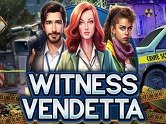 ເກມ Witness Vendetta