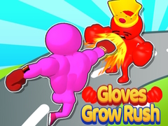 ເກມ Gloves Grow Rush