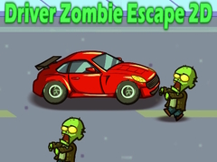 ເກມ Driver Zombie Escape 2D