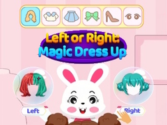 ເກມ Left Or Right Magic Dress Up