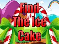 ເກມ Find The Ice Cake