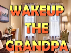 ເກມ Wakeup The Grandpa