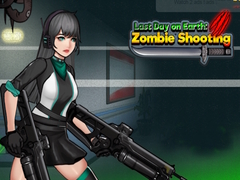 ເກມ Last Day on Earth: Zombie Shooting