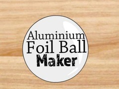 ເກມ Aluminium Foil Ball Maker